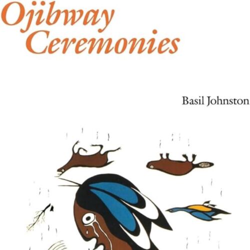 Ojibway ceremonies